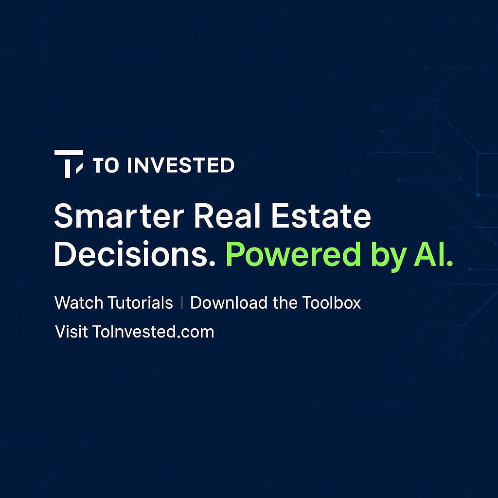 ToInvested - Smarter Real estate decisions powered by AI
